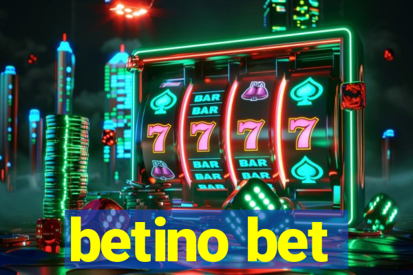 betino bet